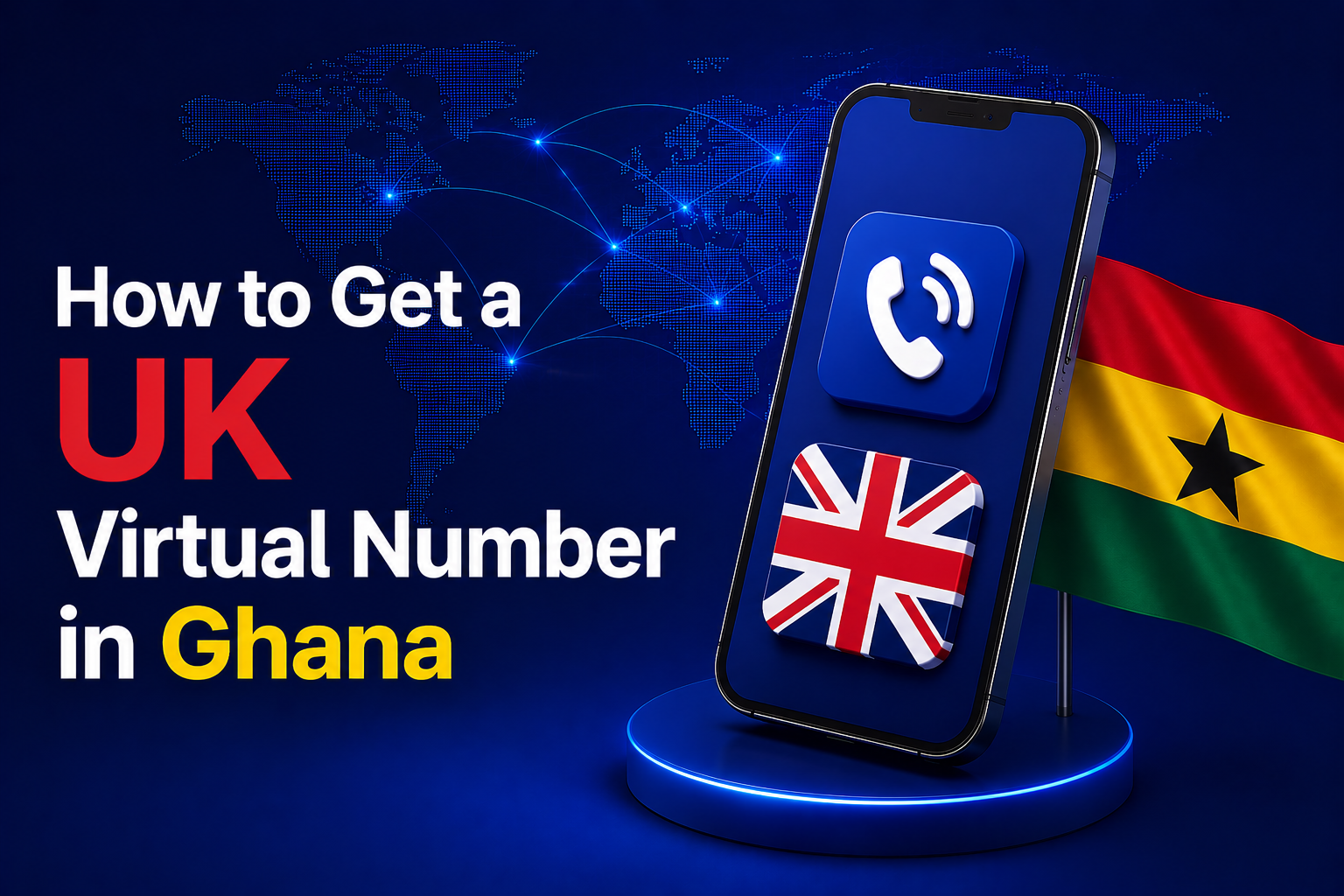UK Virtual Number in Ghana